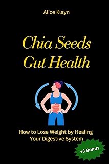 Chia Seeds for Gut Health