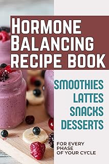 Hormone Balance Recipe Book