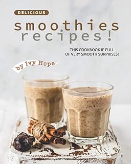 Smoothie Surprise Cookbook