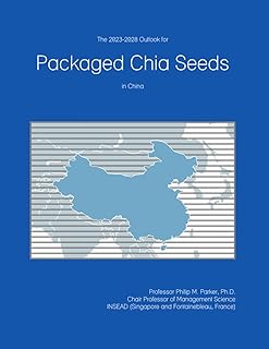 2023-2028 Packaged Chia Seeds in China