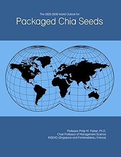 2025-2030 Packaged Chia Seeds Outlook