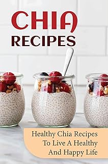 Healthy Chia Recipes