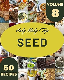 Top 50 Seed Recipes Volume 8