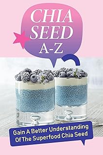 Chia Seed A-Z