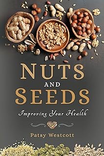 Health Boost: Nuts and Seeds