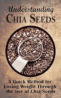 Quick Weight Loss with Chia Seeds