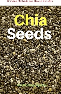 Chia Seeds: Benefits