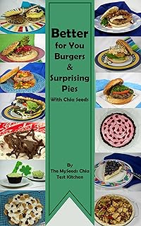 Better Burgers & Chia Pies